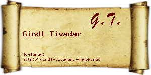 Gindl Tivadar névjegykártya